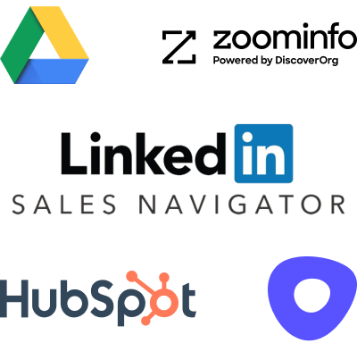 Sales prospecting tools: Google Drive, Zoominfo, Linkedin Sales Navigator, HubSpot, Outreach