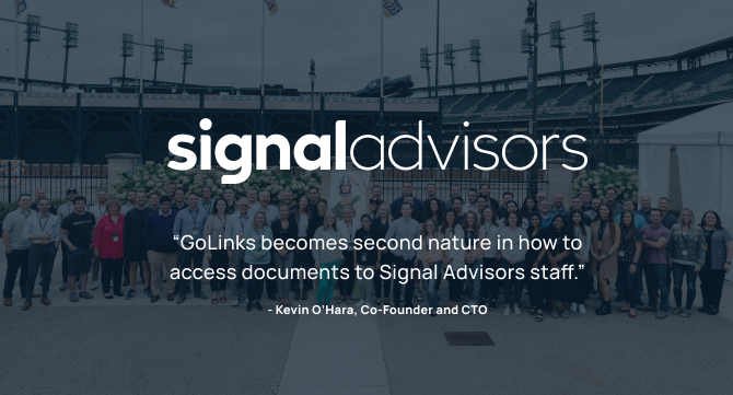 Signal Advisors GoLinks customer story