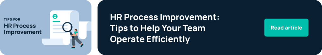 HR Process Improvement: Tips to Help Your Team