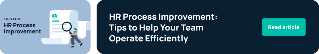 HR Process Improvement: Tips to Help Your Team Operate Efficiently