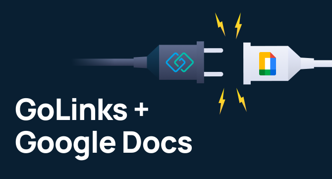 5 Time-Saving Google Docs Hacks Using GoLinks 