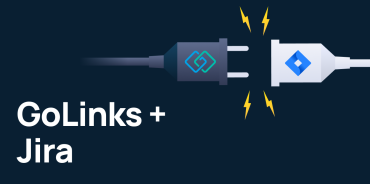 Unlock Jira's Full Potential with the GoLinks Integration