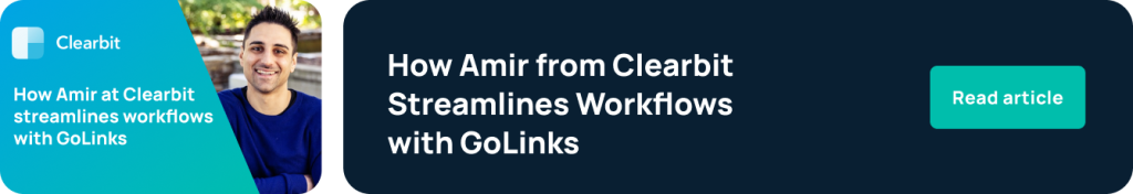 How Clearbit uses GoLinks to streamline workflows