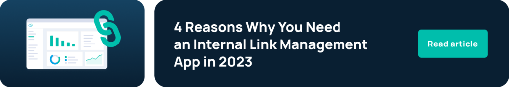 Reasons why you need an internal link management app