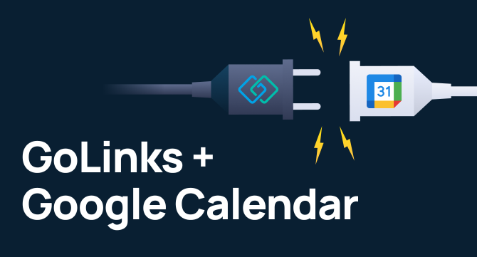 GoLinks Google Calendar Integration