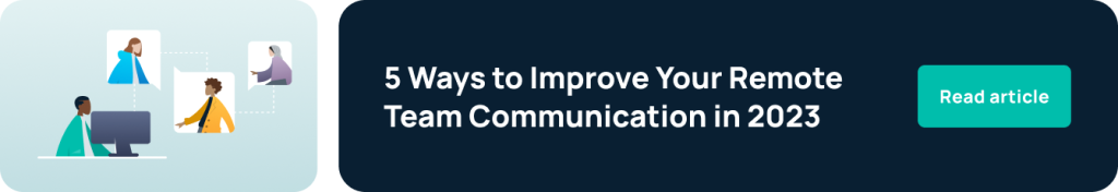 Improve remote team communication with these 5 ideas