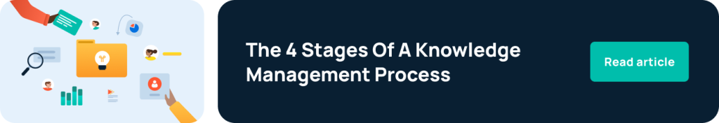 The 4 stages of a knowledge management process