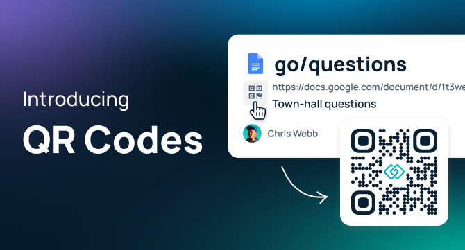 New GoLinks QR Codes: Keep Everyone on the Same Page