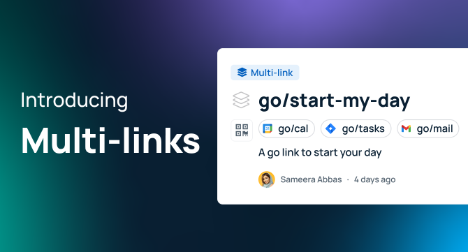 GoLinks Multi-links: Access Multiple Resources with One Go Link 