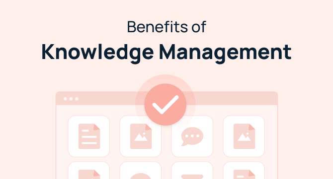 10 Essential Benefits of Knowledge Management in the Workplace